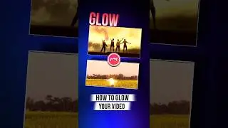 How to add glow effect to your video ||  dreamy glow videoediting 