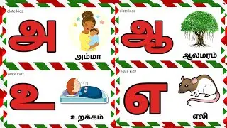 Uyir eluthukkal / Tamil letters / Learn உயிர் எழுத்துக்கள் for kids @Elatekidz-ql1yk