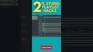 Mastering FL Studio Playlists: 2 Essential Hacks for Producers 