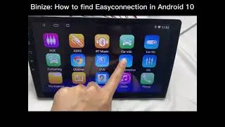 Binize: How to find Easyconnection in Android 10