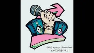 Me & Myself by Saikat Saha || Soft HipHop Vol.2 || 2022 Rap Songs