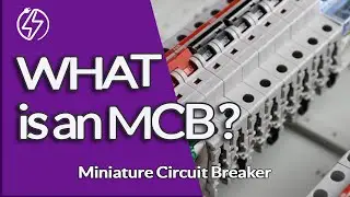 What is an MCB - Miniature Circuit Breaker and how does it work ?