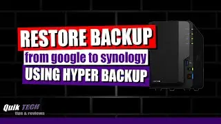 How To Restore From Google Drive to Synology Using Hyper Backup