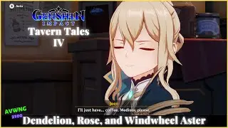 Dandelion, rose, and windwheel aster | Tavern tales | Genshin Impact