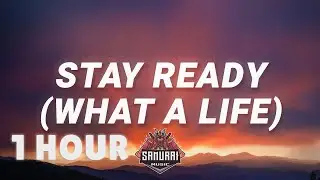 [ 1 HOUR ] Jhené Aiko - Stay Ready What A Life (Lyrics) ft Kendrick Lamar