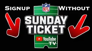 How To Sign Up For NFL Sunday Ticket WITHOUT YouTube TV