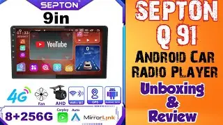 Septon Q 91 Android Car Radio Unboxing and Review|| Information 4 U