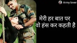 Indian_Army_Romantic_🌹🌹🌹🌹Love_💋✌️Status_Army_Love_Dialogue_Status._ArmyLover's(720p)