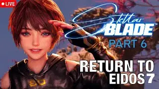 Stellar Blade Part 6 Wasteland and Eidos 7 Side quests Matrix 11 main quest