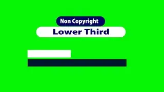 New Non copyright HD Green screen Lower Third Use for free