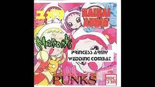 Haizai Audio / yumeo / Meronti / Princess Army Wedding Combat - PUNKS (2017)