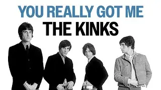 The Kinks - You Really Got Me (Official Audio)