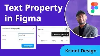 Create Text Property in Figma - Krinet Design