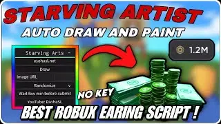 [NEW] Starving Artist | Auto Draw Image , Auto Color,Auto Steal Art - Roblox Script Op