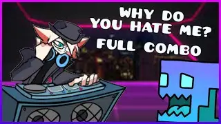 Why Do You Hate Me (Vs Camellia) 0 misses - Friday Night Funkin