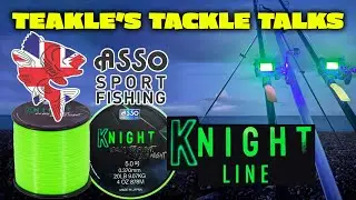 Teakle's Tackle Talks  Asso Knight Monofilament