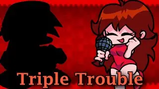 FNF - Triple Trouble But it's GF vs BF