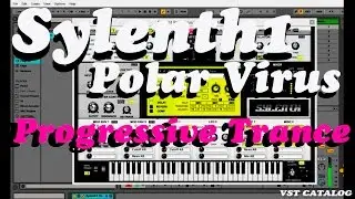 Sylenth1 Polar Virus lll Lennar Gigital lll Best VST Synth Preset demo