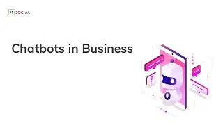 Chatbots in Business