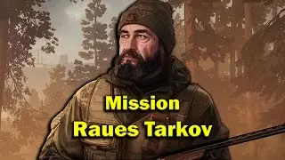 ★Raues Tarkov★ Jäger ★Escape from Tarkov★