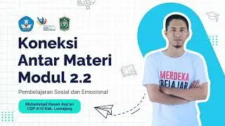 Koneksi antar Materi Modul 2.2 - Pembelajaran Sosial dan Emosional #koneksiantarmaterimodul2