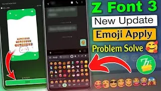 Z Font 3 Emoji Apply Problem Solve 🔥😁 | Z Font 3 Emoji Apply Problem Solve on Vivo & IQoo Phone's
