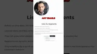 Lists VS Segments