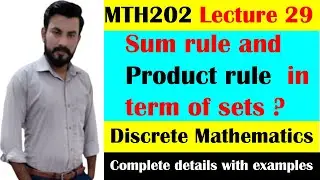 SUM RULE & PRODUCT RULE IN TERM OF SETS - DISCRETE MATHEMATICS IN URDU/ HINDI - VU MTH202 Lecture 29