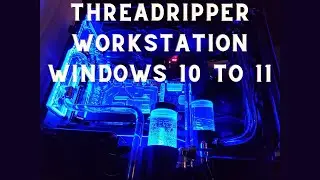 Upgrading Threadripper to Windows 11 PugetBench for DaVinci Resolve