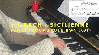 Bach – Sicilienne | PIANO FACILE (Sonate BWV 1031) / Бах — Сицилиана  Несложные ноты для фортепиано