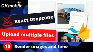 React Dropzone #10 render images and timestamp with momentjs