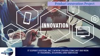 Product Innovation Project | Business Analysis   | Product Owner | Product Manager | IT Experts