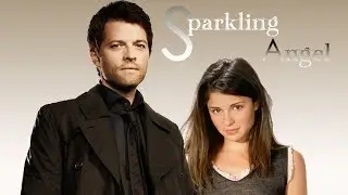 Dark!Castiel&Eliana[OC] :: Sparkling Angel
