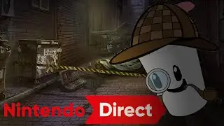 doing detective work | 2.8.2023 Nintendo Direct Reaction