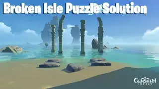 Genshin Impact Broken Isle Puzzle Solution