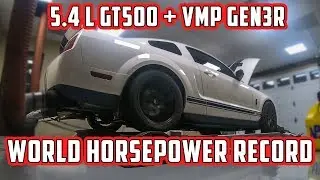 VMP Gen3R Makes Massive Power On a Stock 5.4 L GT500