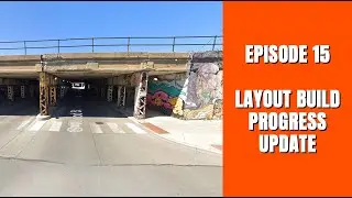 N SCALE LAYOUT UPDATE: Layout build update with track plan and road underpasses