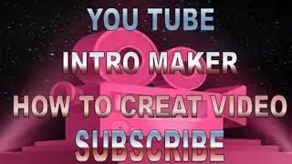 how to create intro maker only 30 sec  video#Youtube#intromaker