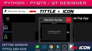 #13 Python setting app icon and title Python Desktop App QTDesigner, Pyqt5, Pyside | Modern Flat UI