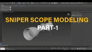 3ds max sniper Modeling (Highpoly Modeling) Part-1