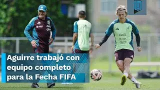 ⚽🇲🇽 Selección Mexicana: Máxima concentración en el entrenamiento de Javier Aguirre ⚽🇲🇽