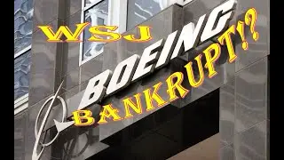Boeing Bankruptcy!? How could this happen!