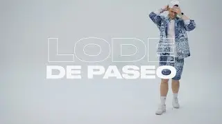 Lode - De Paseo (Videoclip Oficial)