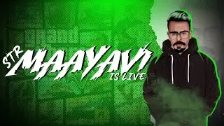 Hiii Guysss  Suryaaa is back| Live after long time | STR Maayavi Gaming #zion #sng