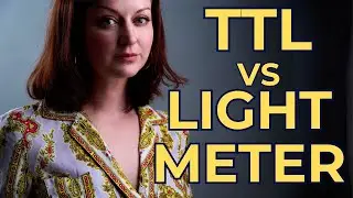 TTL vs Light Meter, Which is Better?