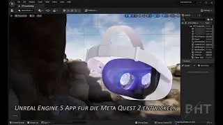 Unreal Engine 5 - Develop and install Virtual Reality App for the Oculus/Meta Quest (2) (engl. Text)