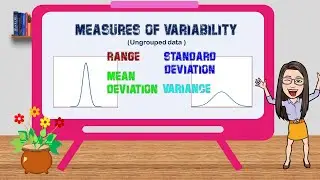 Standard Deviation and other Measures of Variability