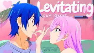 Levitating『 AMV 』