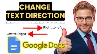 How To Fix My Text Direction On Left Side In Google Docs | Quick & Easy | 2025