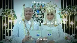 The Wedding Nadya & Hafizh | 28.01.24